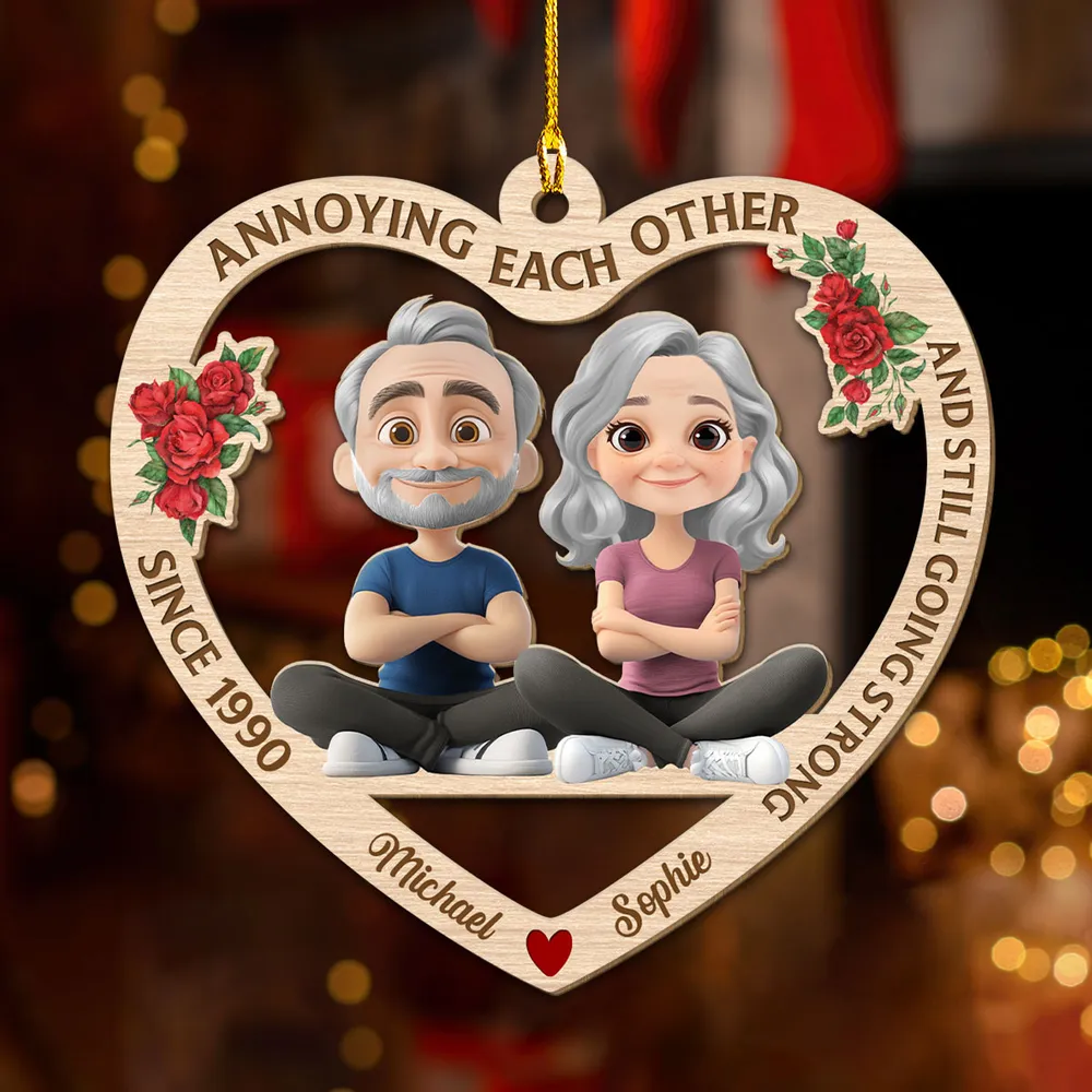 Wooden Heart Ornament – “ANNOYING EACH OTHER AND STILL GOING STRONG”, Since Year, Personalized for Spouse - Image 3