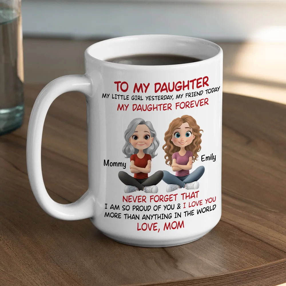 "To My Daughter" Personalized Mug – Heartfelt Gift for Your Daughter - Image 5