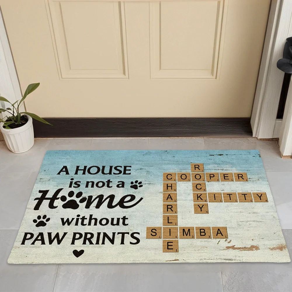 Standard Doormat for Pet Lovers A House Is Not a Home Without Paw Prints Unique Gift for Cat and Dog Families - Image 3