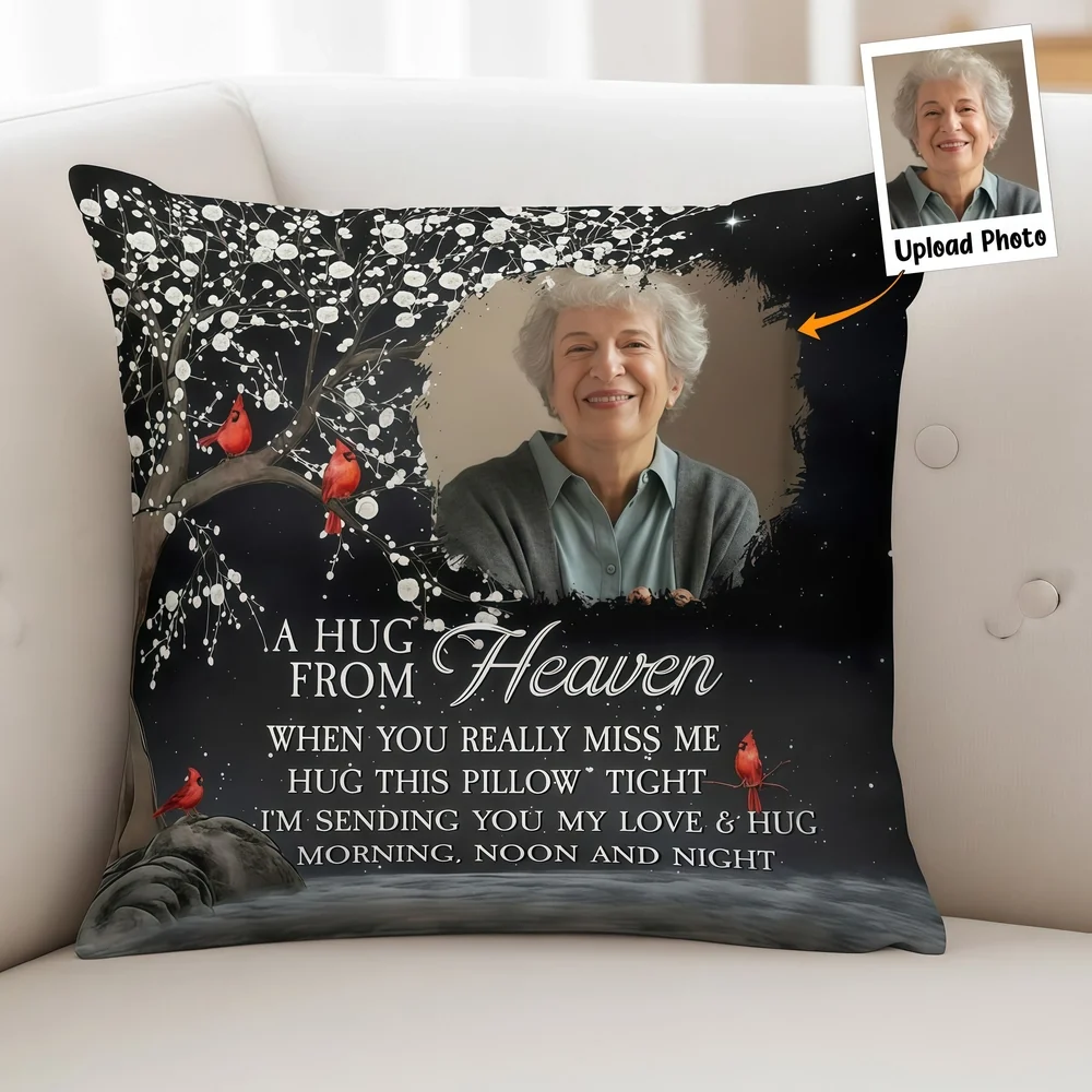Custom Photo Square Pillow – A Hug From Heaven Memorial Cushion To Hold When You Miss Them, Unique Sympathy Gift & Cozy Room Decor