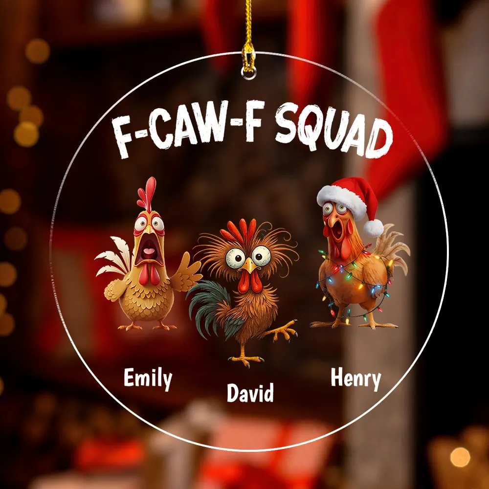 Custom F-CAW-F Squad Acrylic Ornament with Cartoon Chickens, Personalized Names, Unique Christmas Tree Decor & Gag Gift for Your Crew - Image 3
