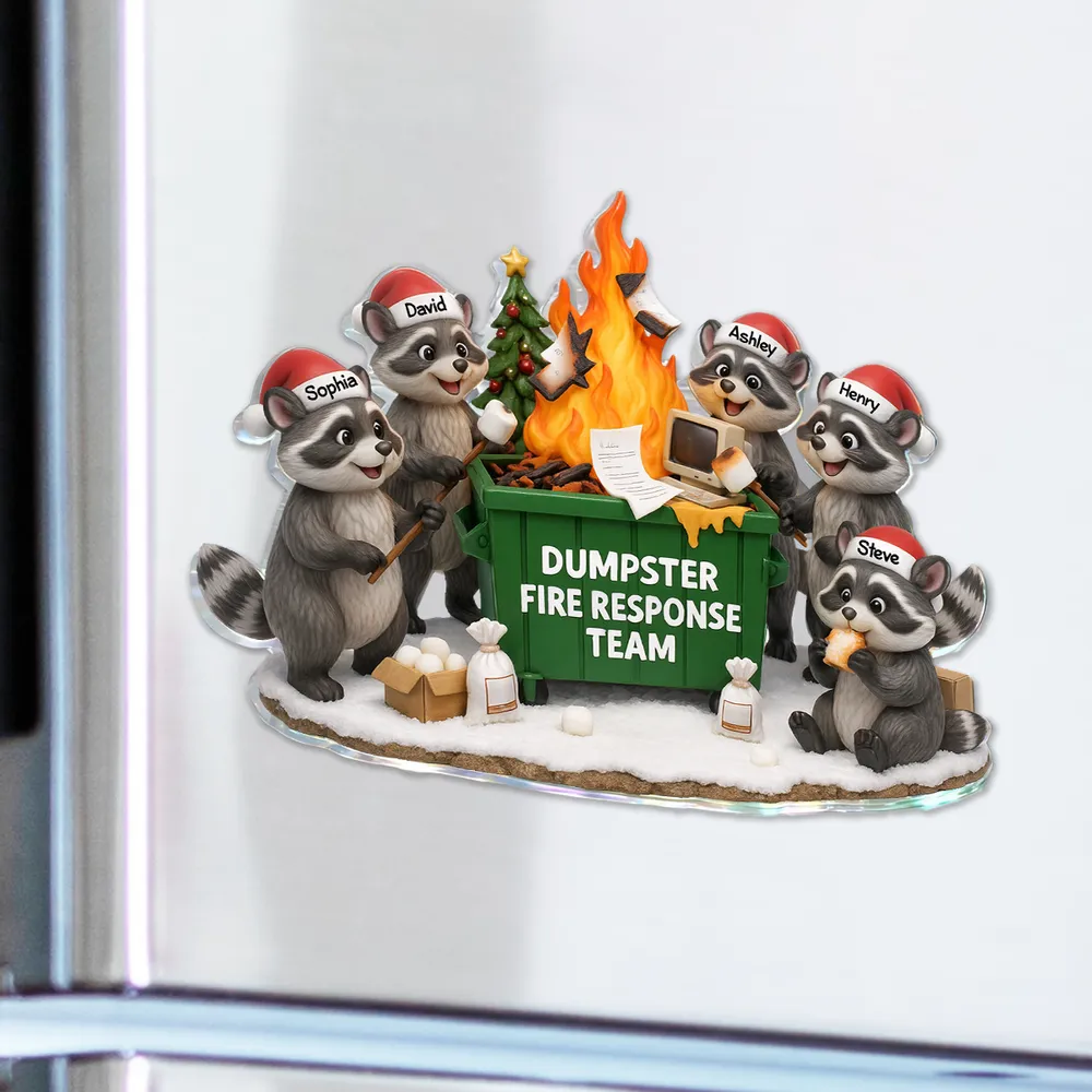 Personalized Acrylic Fridge Magnet Dumpster Fire Raccoon Team Funny Holiday Gift for Coworkers & Friends - Image 4
