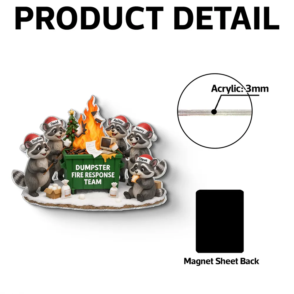 Personalized Acrylic Fridge Magnet Dumpster Fire Raccoon Team Funny Holiday Gift for Coworkers & Friends - Image 7