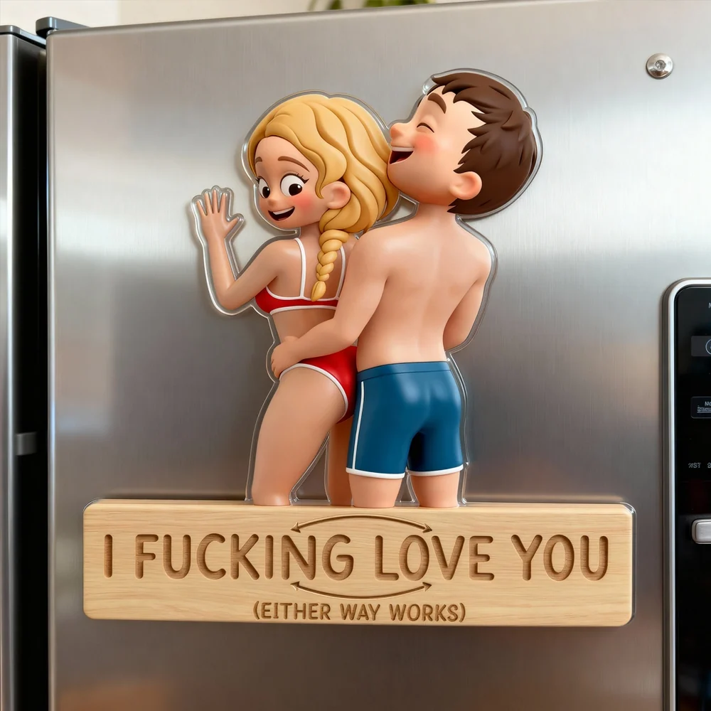 Custom Couple Acrylic Fridge Magnet, Playful Love Quote Refrigerator Accessory, Vibrant Decor & Unique Gift Idea