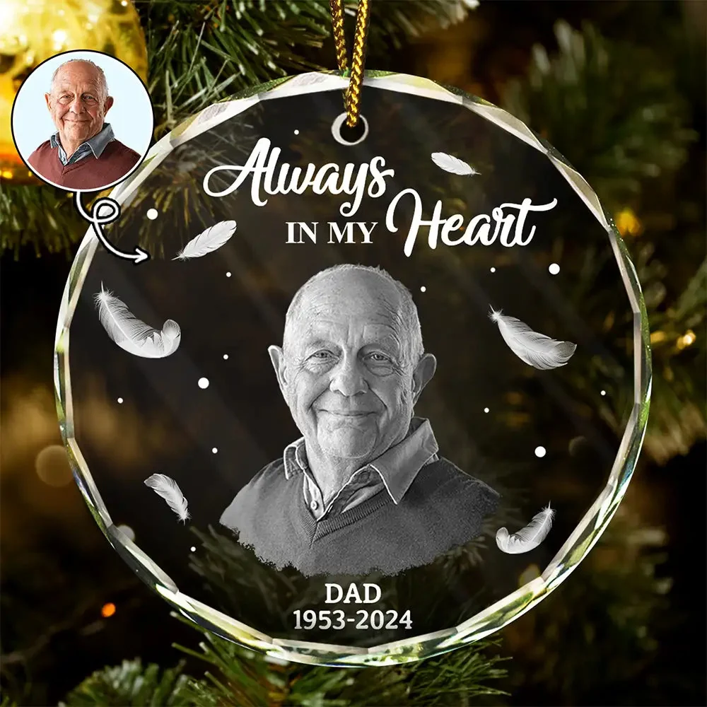 Always In My Heart Crystal Ornament Keepsake Memorial Gift For Dad Or Loved One - Image 2