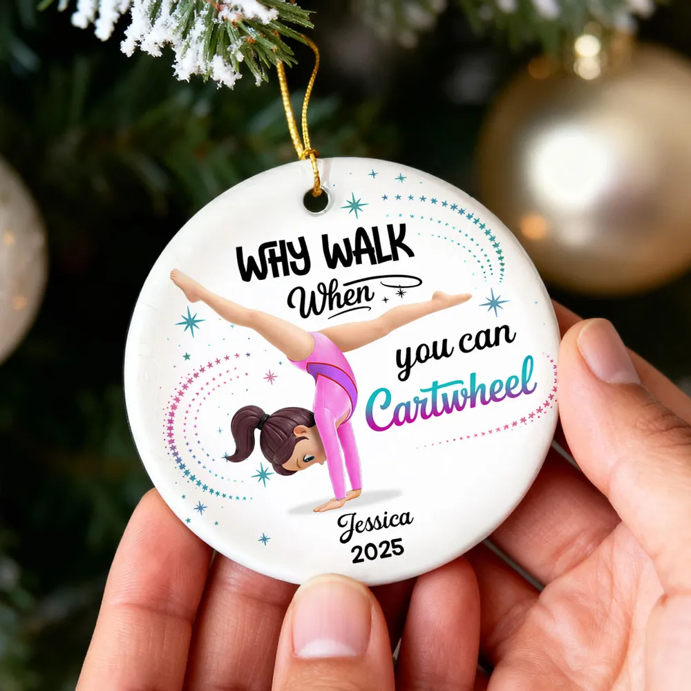 Ceramic Ornament Personalized for a Gymnast, Why Walk When You Can Cartwheel Keepsake, Sweet Holiday Gift - Image 6