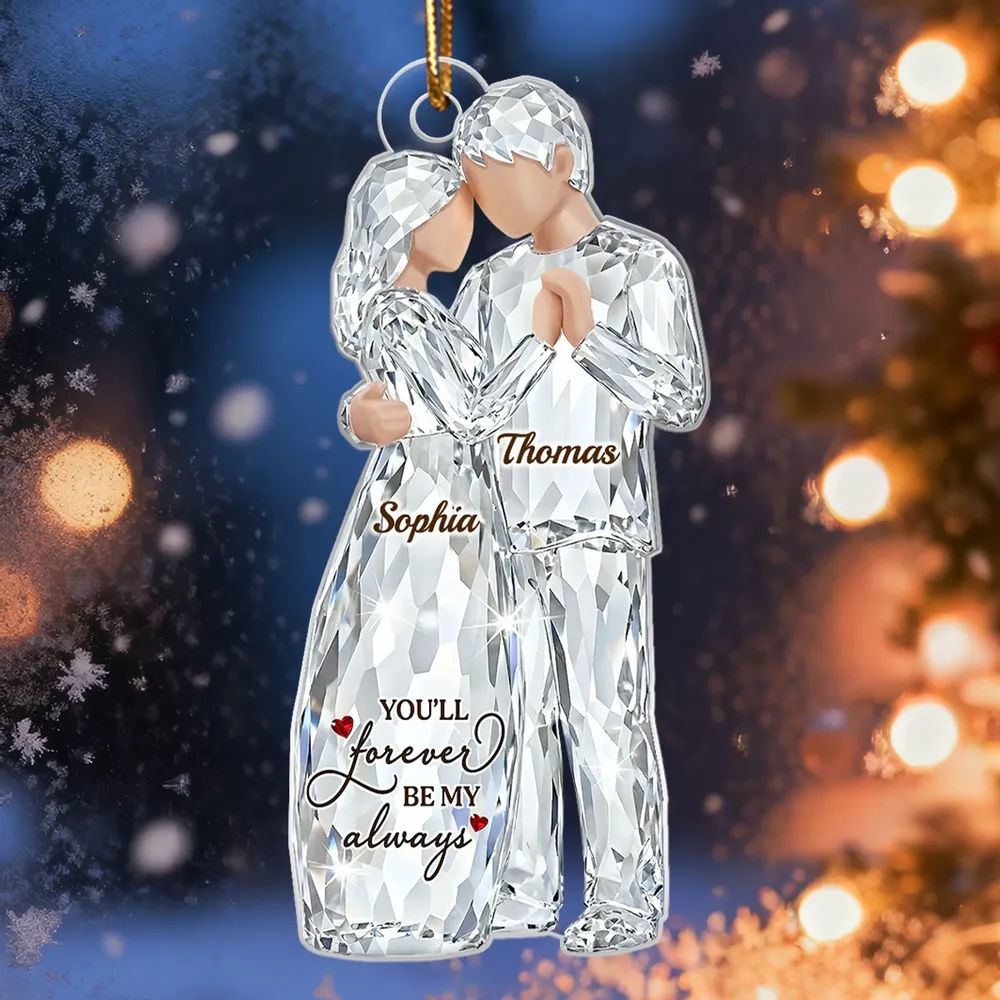Custom Couple Acrylic Ornament – Sparkling Crystal Look Hugging Lovers, Heartfelt You'll Forever Be My Always Message, Unique Gift for Him or Her - Image 2