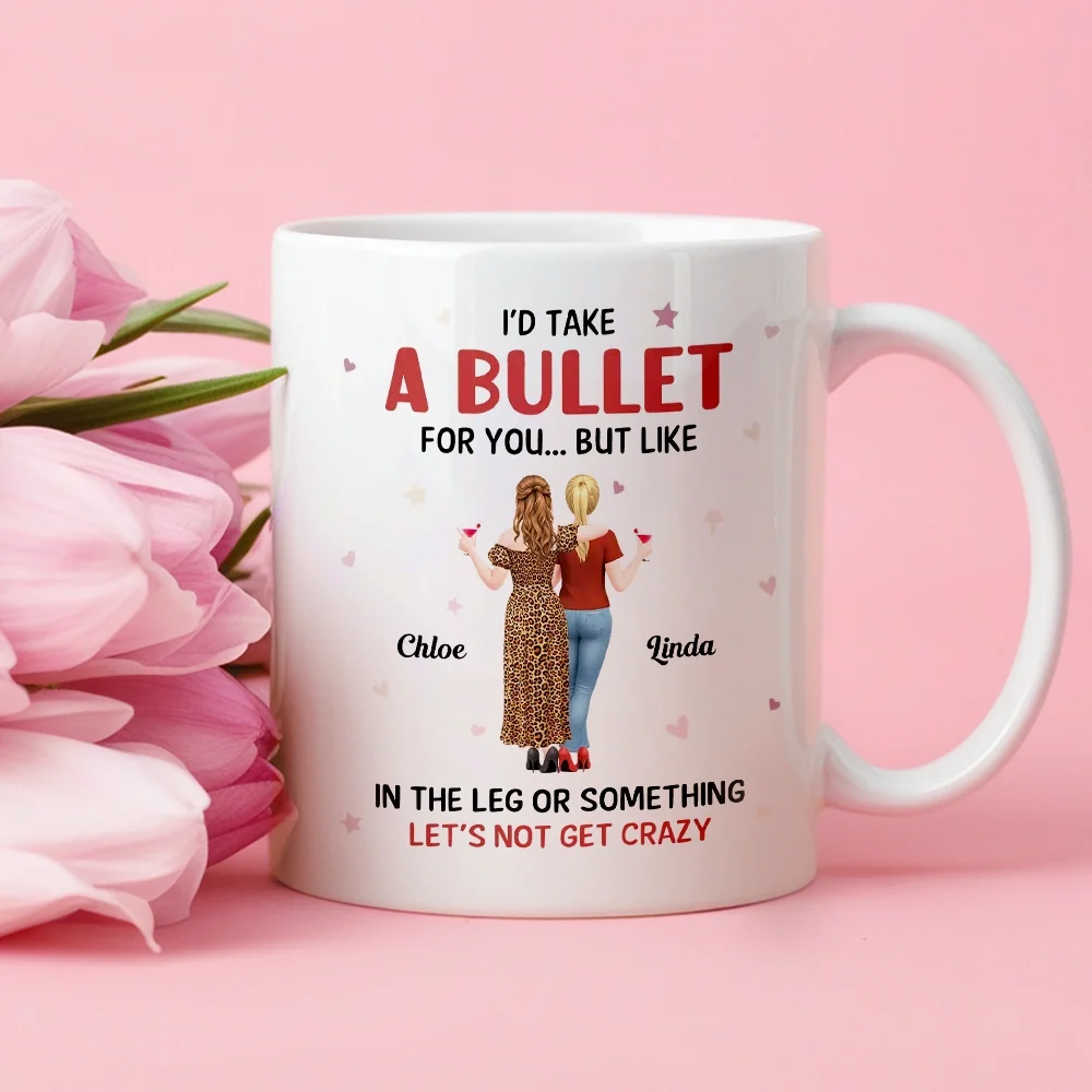Funny Best Friends Mug – Personalized Friends Back View Ceramic Cup with Sarcastic Friendship Quote