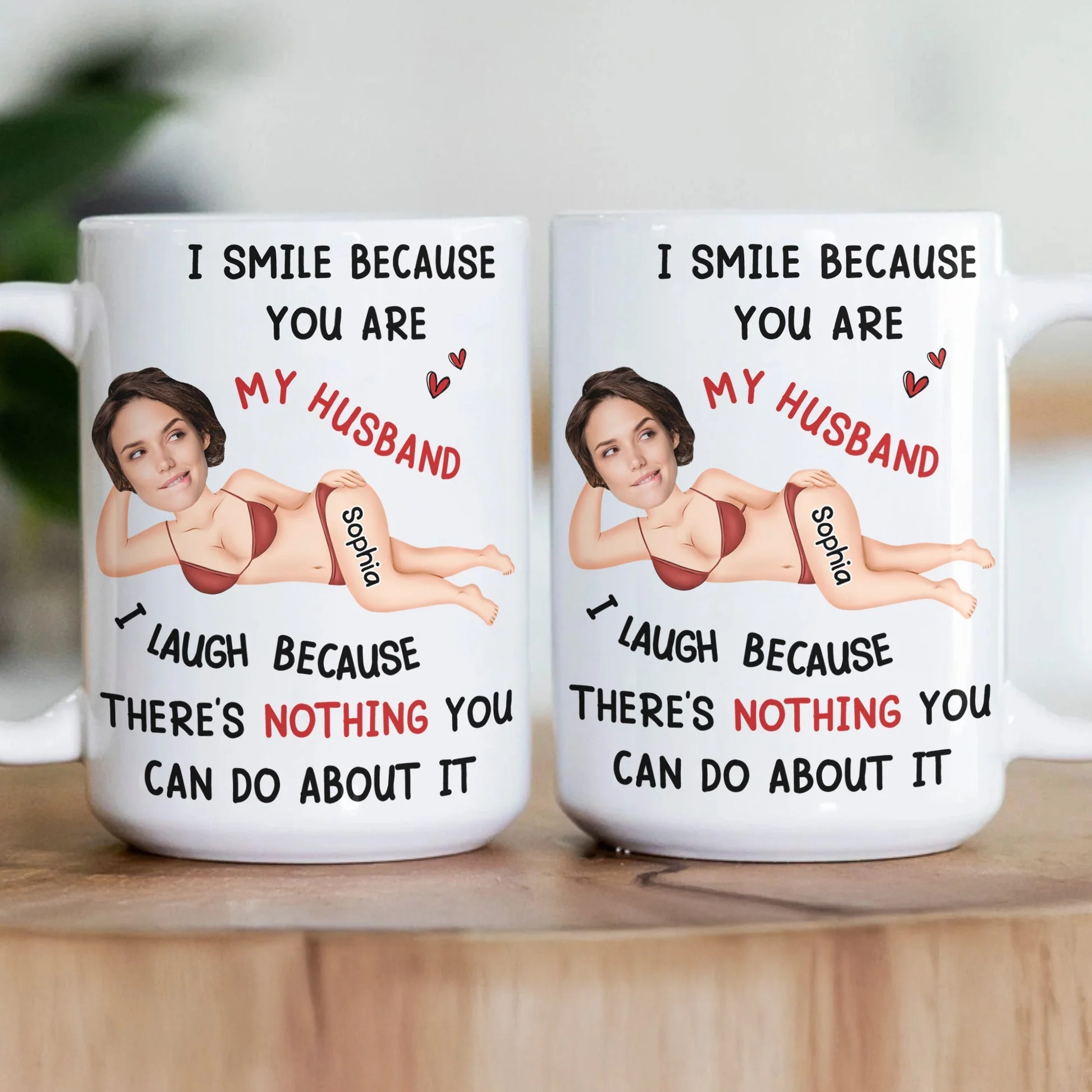 Personalized White Ceramic Mug Funny Husband Love Quote With Custom Photo Look Unique Valentine Gift - Image 3