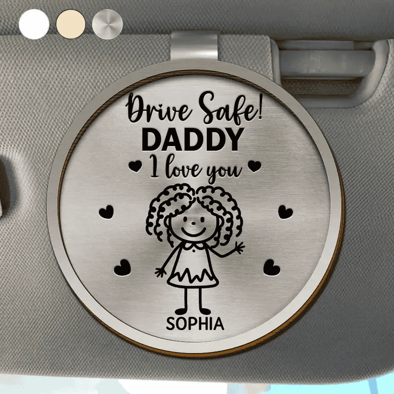 Personalized Car Visor Clip with Drive Safe Daddy Message and Cute Stick Figure - Unique Gift for Dad
