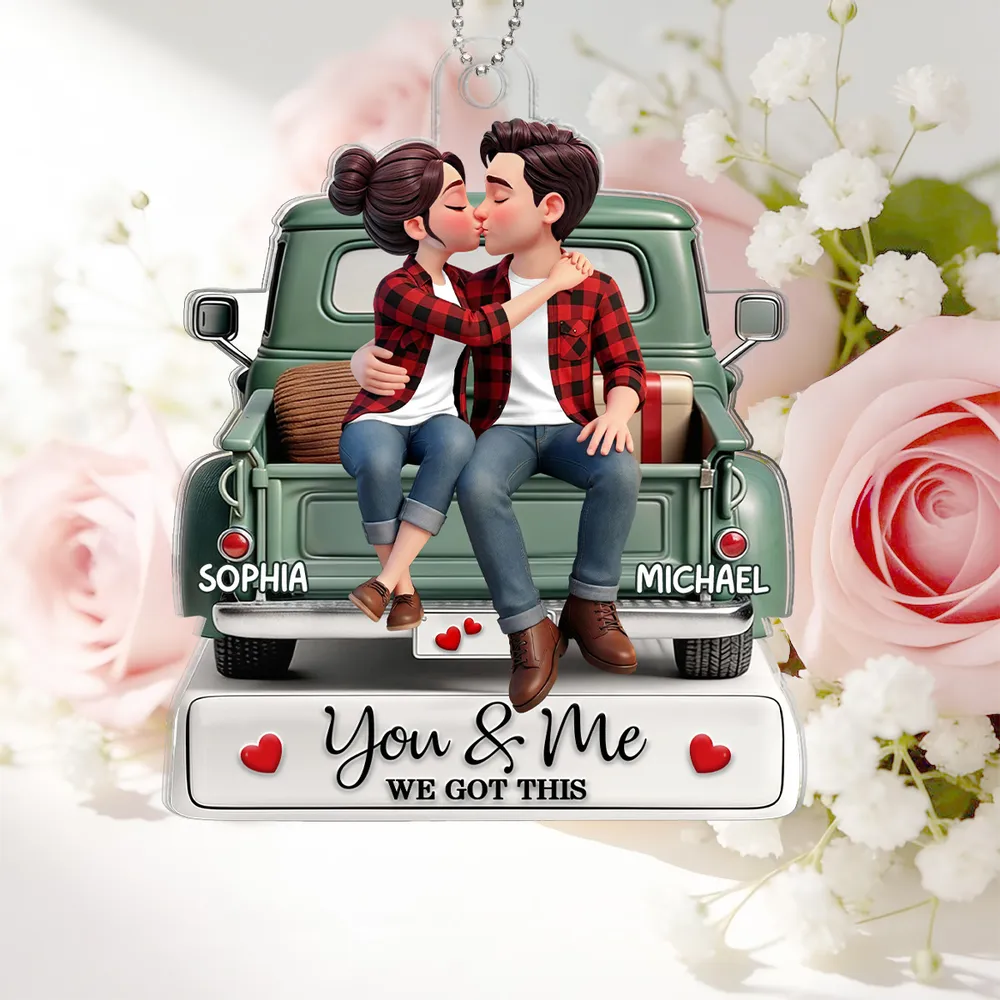 Personalized Acrylic Car Hanger Couple Kissing on a Truck, You & Me We Got This Mirror Decor, Unique Gift - Image 5
