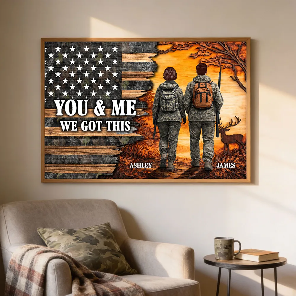 You & Me We Got This Personalized Poster for Hunters, Camouflage Couple Walking at Sunset Wall Decor, Unique Couple Gift - Image 3