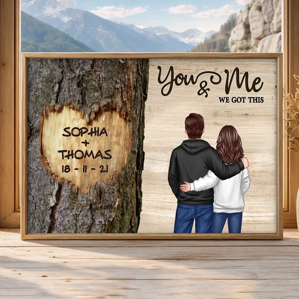 Personalized Couple Back View Poster, You & Me We Got This Tree Heart Wall Art, Unique Romantic Gift for Him or Her