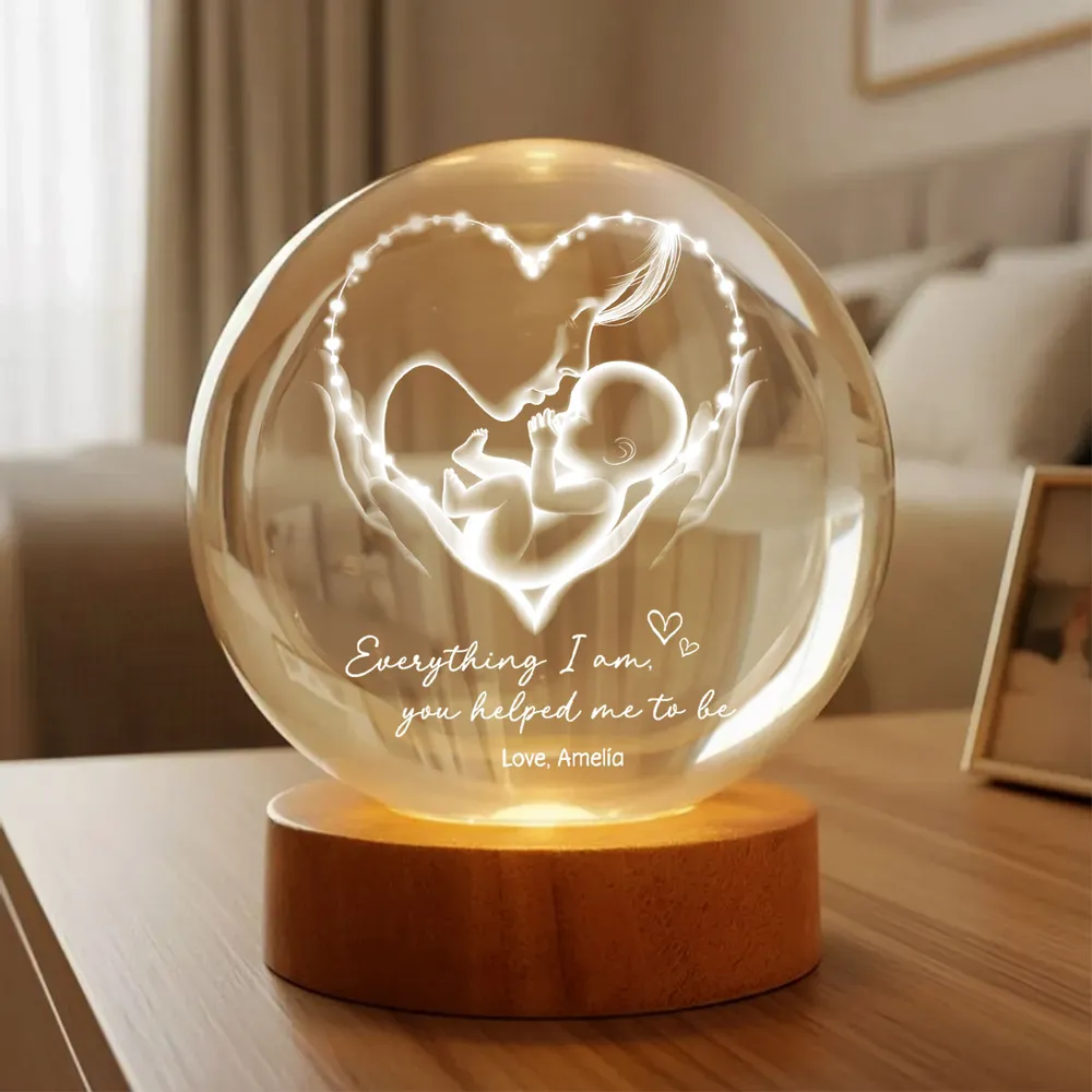 Everything I Am You Helped Me To Be Mom Personalized Crystal Ball LED Night Light, Mother & Baby Heart Glow, Unique Mother's Day Gift - Image 2