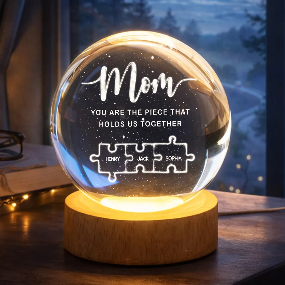 Globe Lamp Personalized for Mom, 'You Are The Piece That Holds Us Together' Puzzle Design, Heartwarming Gift - Image 3
