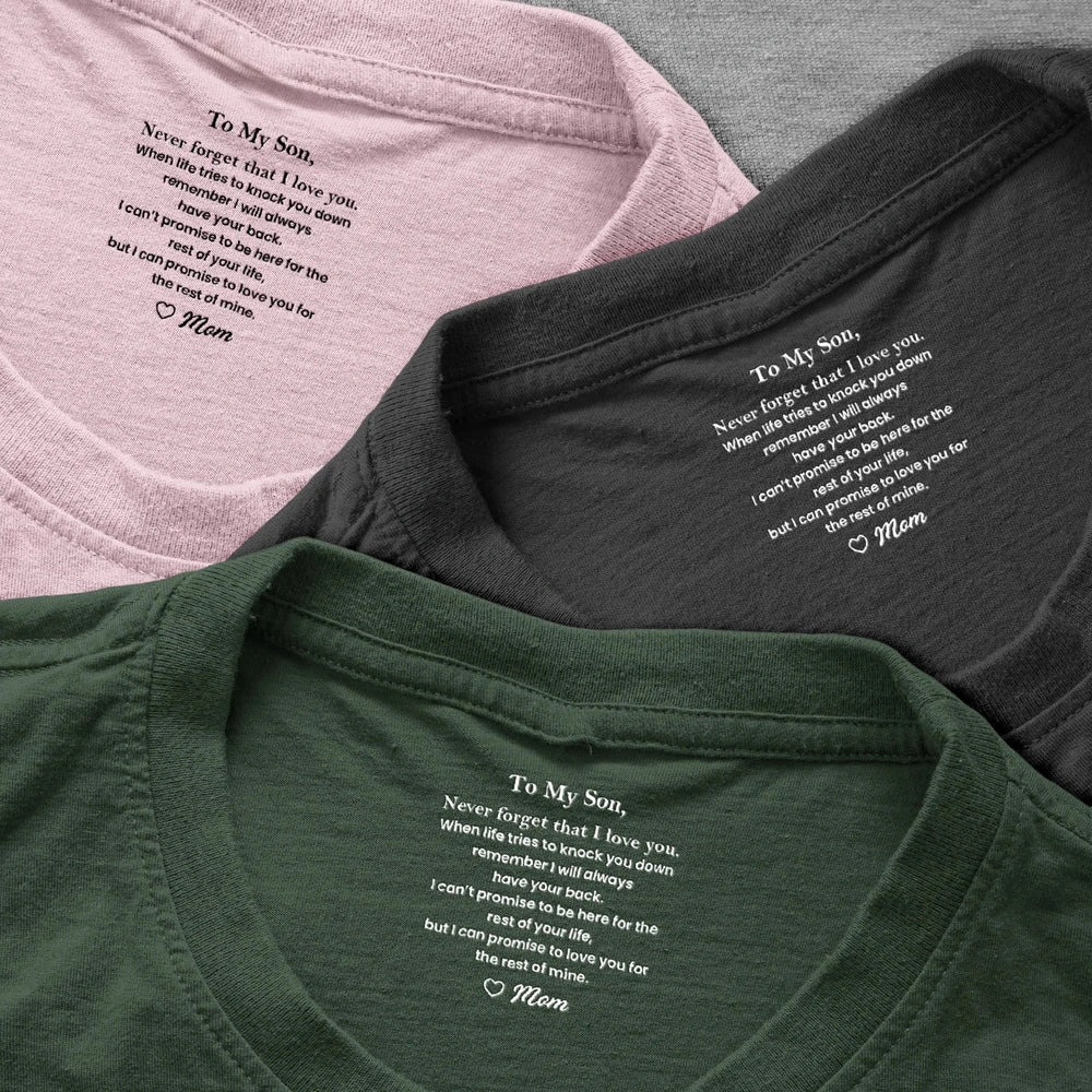 Classic Tee Gift for Son From Mom, Never Forget That I Love You Quote, Cozy Daily Wear, Personalized Keepsake - Image 4