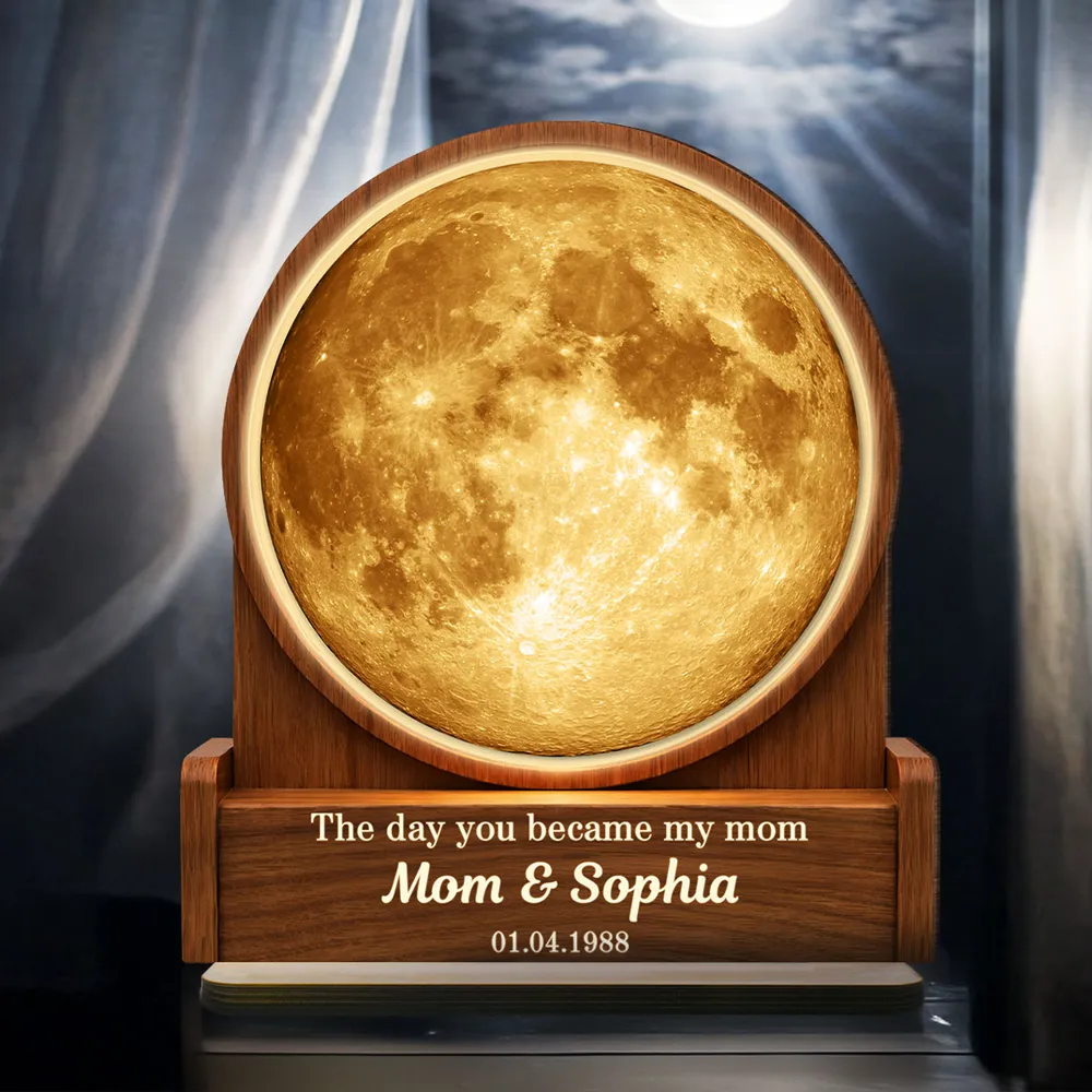 The Day You Became My Mom Custom Moon Phase by Date - Personalized 2-Layered Wooden Plaque - Heartfelt Gift for Mom - Image 3
