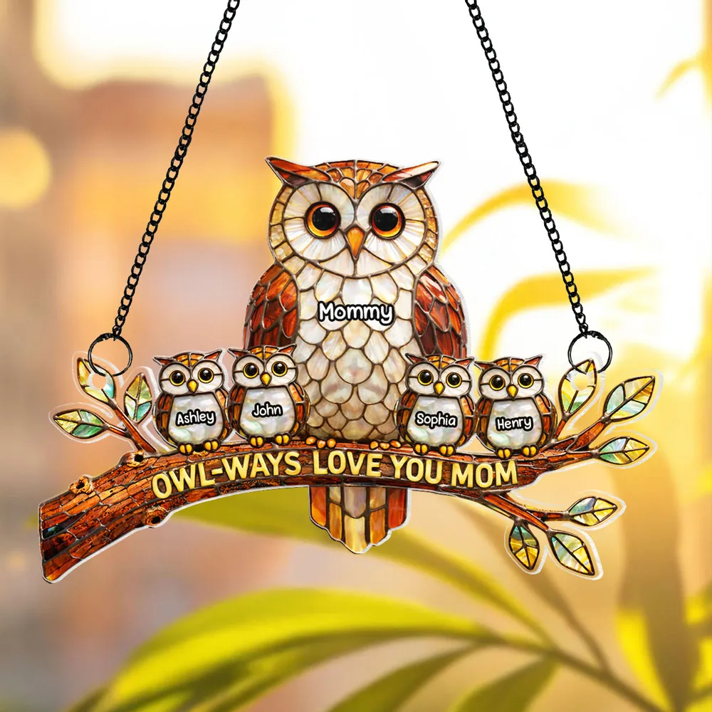 Owl-Ways Love You Mom Personalized Acrylic Suncatcher Ornament, Colorful Sun Catcher Window Decor, Thoughtful Gift - Image 6
