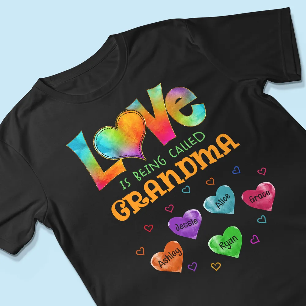 Personalized Classic Tee Love Is Being Called Grandma Rainbow Heart Shirt - Unique Gift for Grandma - Image 3