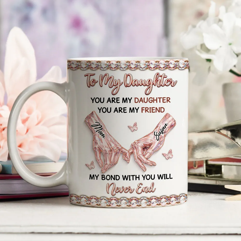 Personalized To My Daughter Ceramic Mug, Holding Hands Quote Design, Cute Pink Crystal Style, Unique Gift for Daughter - Image 3