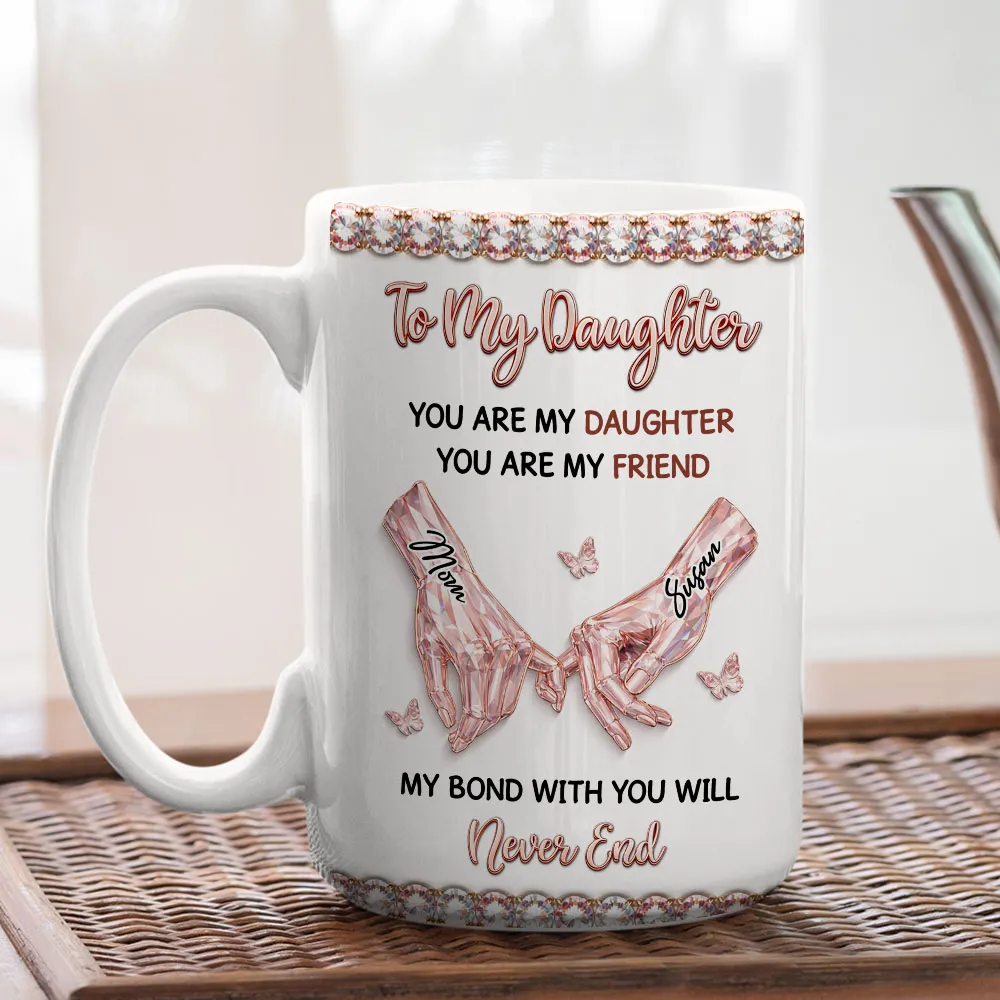 Personalized To My Daughter Ceramic Mug, Holding Hands Quote Design, Cute Pink Crystal Style, Unique Gift for Daughter - Image 5