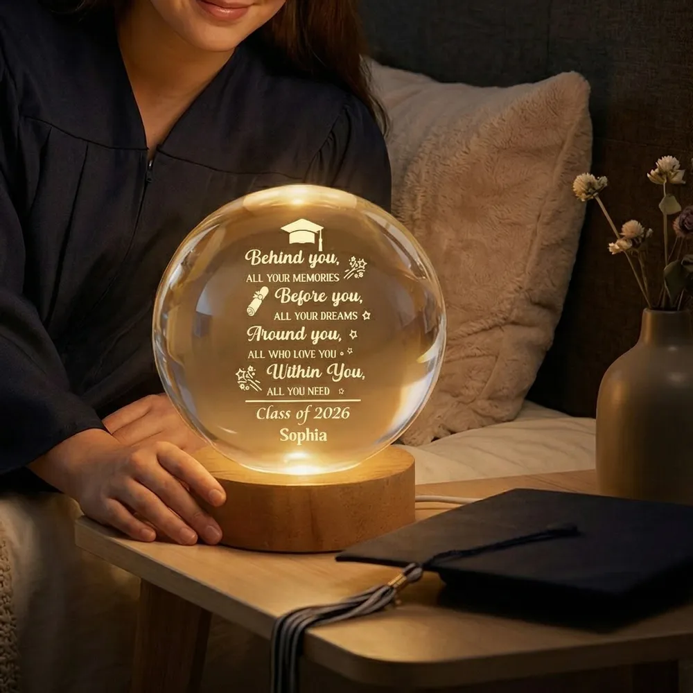 Behind You Before You Quote 1-Color K5 Globe Lamp, Personalized Graduation Night Light, Heartwarming Unique Gift for Son or Daughter - Image 8