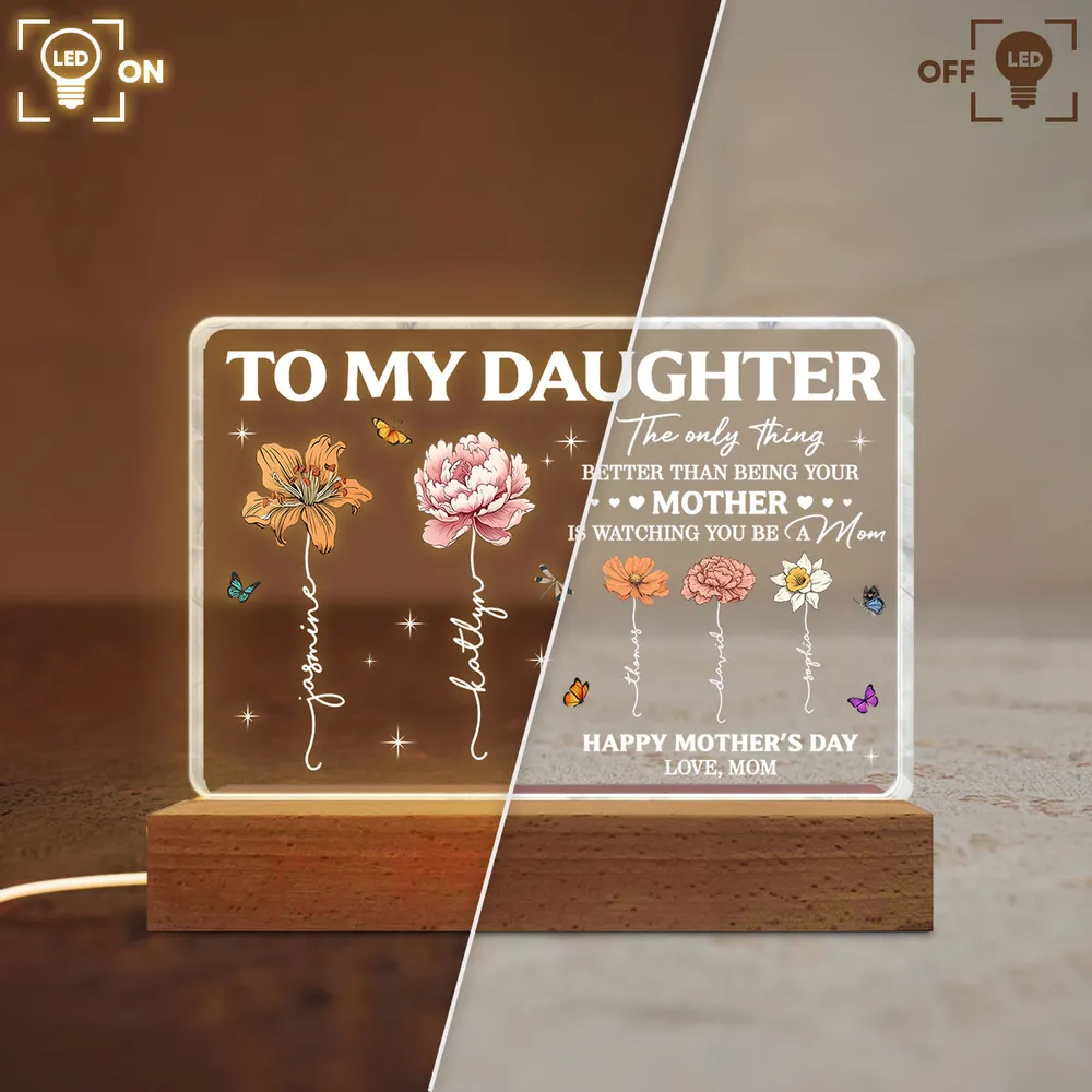 Personalized Block LED Light Plaque With Birth Month Flowers, To My Daughter Unique Gift For Mother's Day - Image 5
