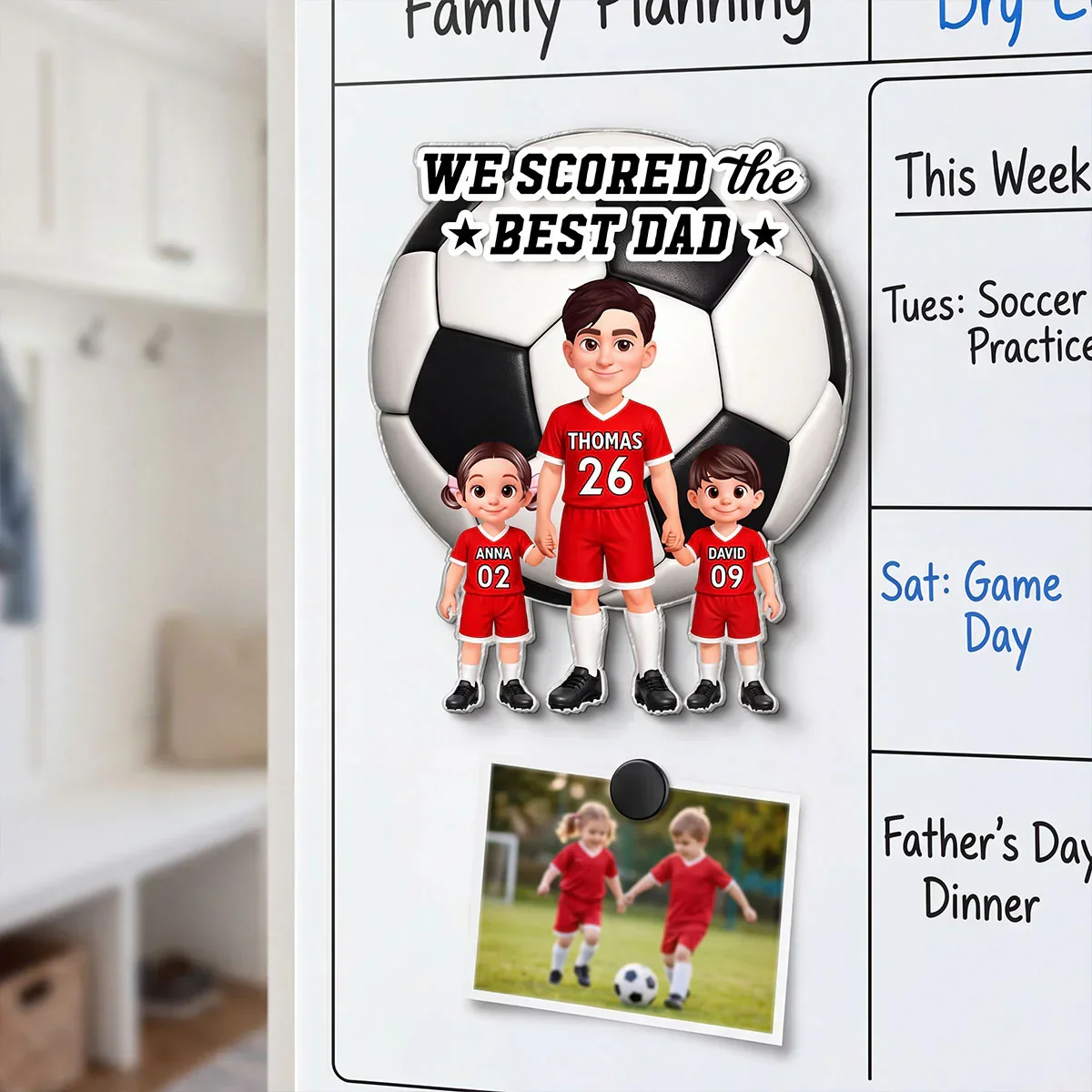 We Scored The Best Dad Acrylic Fridge Magnet, Cute Soccer Family Creative Gift for Dad - Image 5