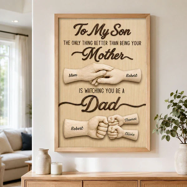 To My Son Poster from Mom, Watching You Be a Dad Quote, Creative Gift for Son - Image 4