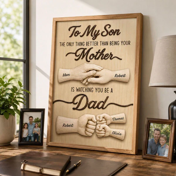 To My Son Poster from Mom, Watching You Be a Dad Quote, Creative Gift for Son - Image 7