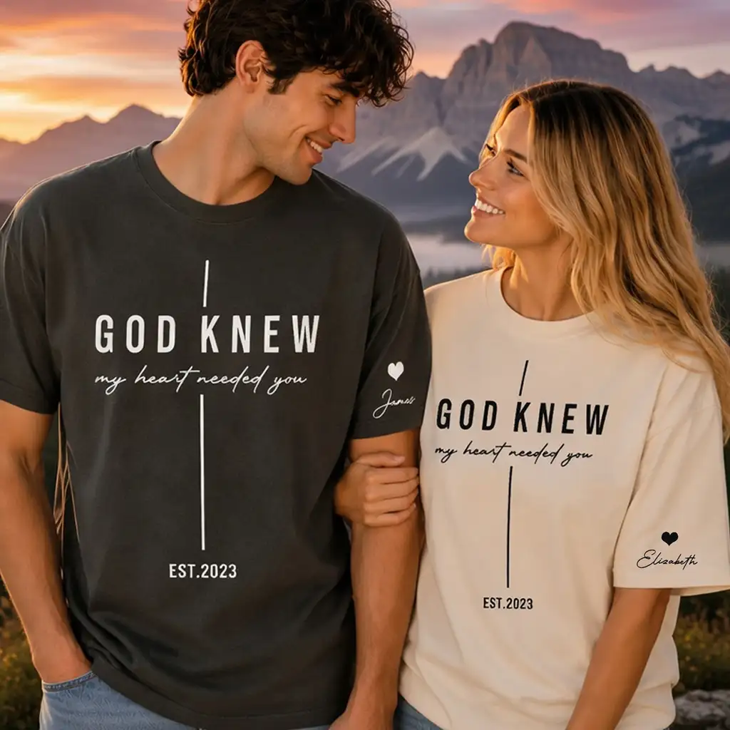 Dual Print Classic Tee with God Knew My Heart Quote for Married Couple at Sunset, Creative Gift