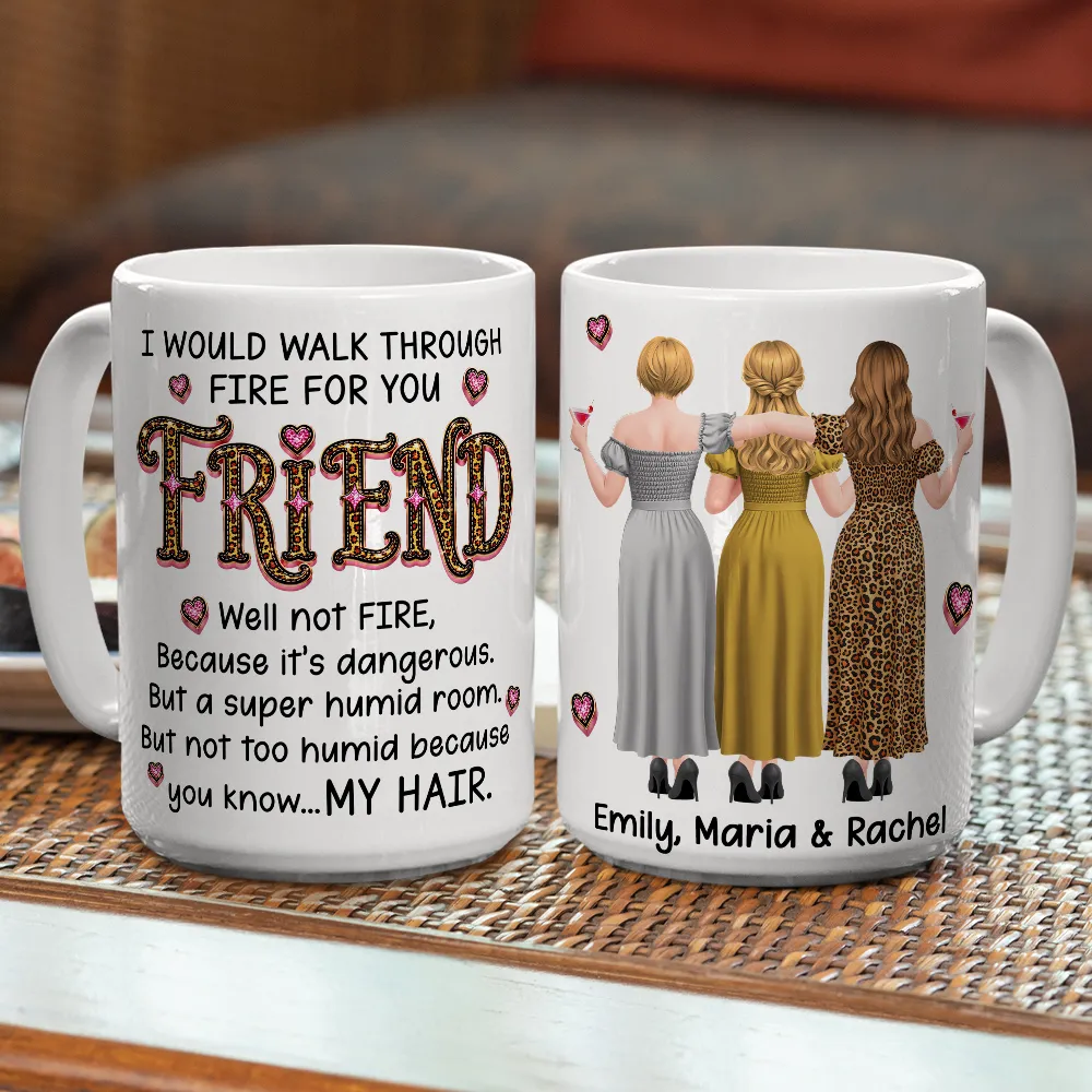 Personalized Bestie Ceramic Mug With Funny Fire Quote & Back View Friends, Unique Gift for Best Friend - Image 6