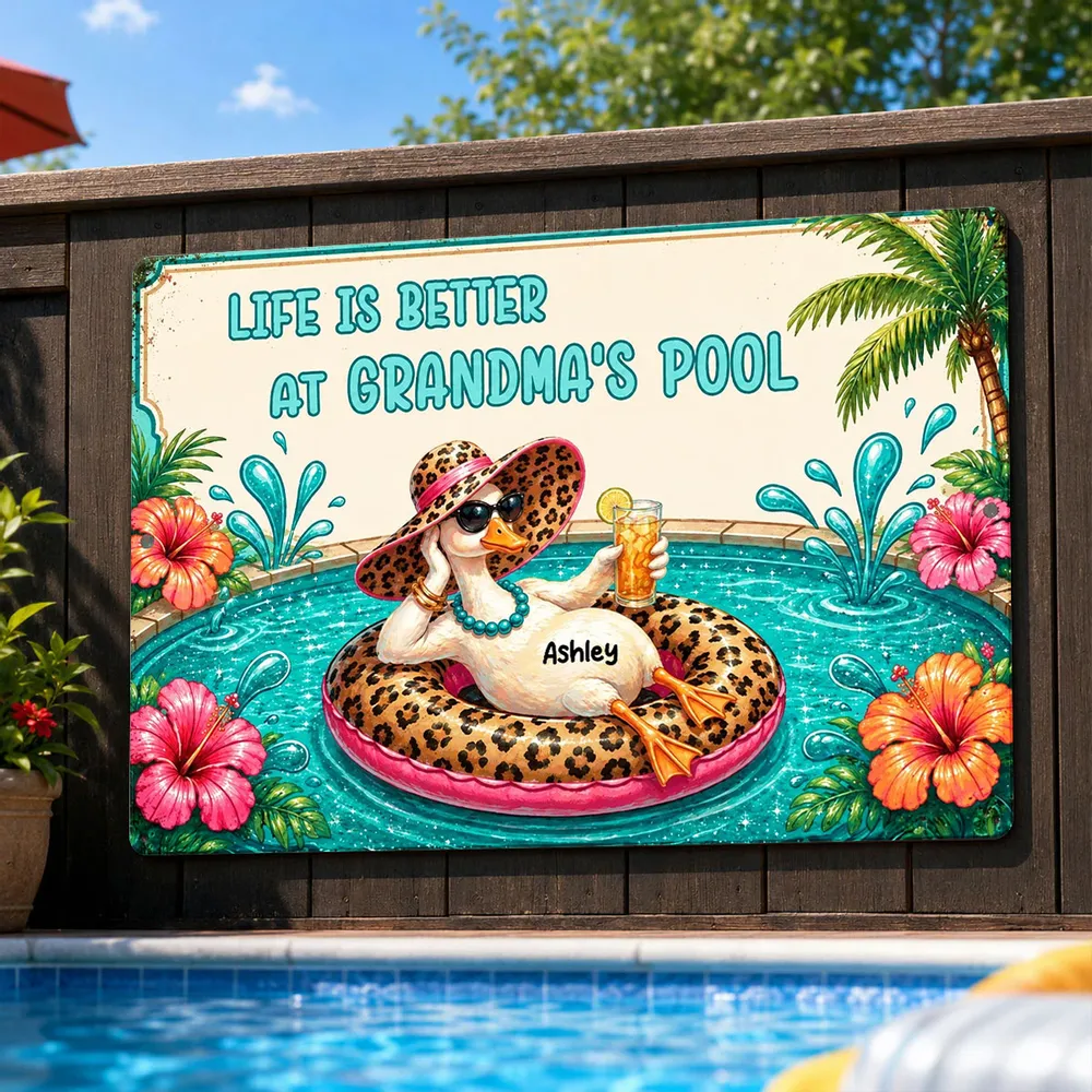 Personalized Rectangular Iron Sign, Life Is Better At Grandma's Pool, Unique Gift For Grandma - Image 2
