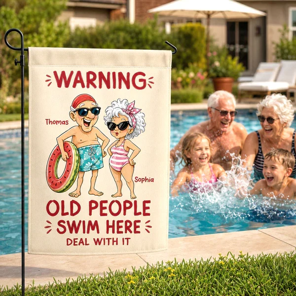 Warning Old People Swim Here Personalized Garden Flag, Funny Pool Patio Decor, Creative Gift for Grandparents - Image 3