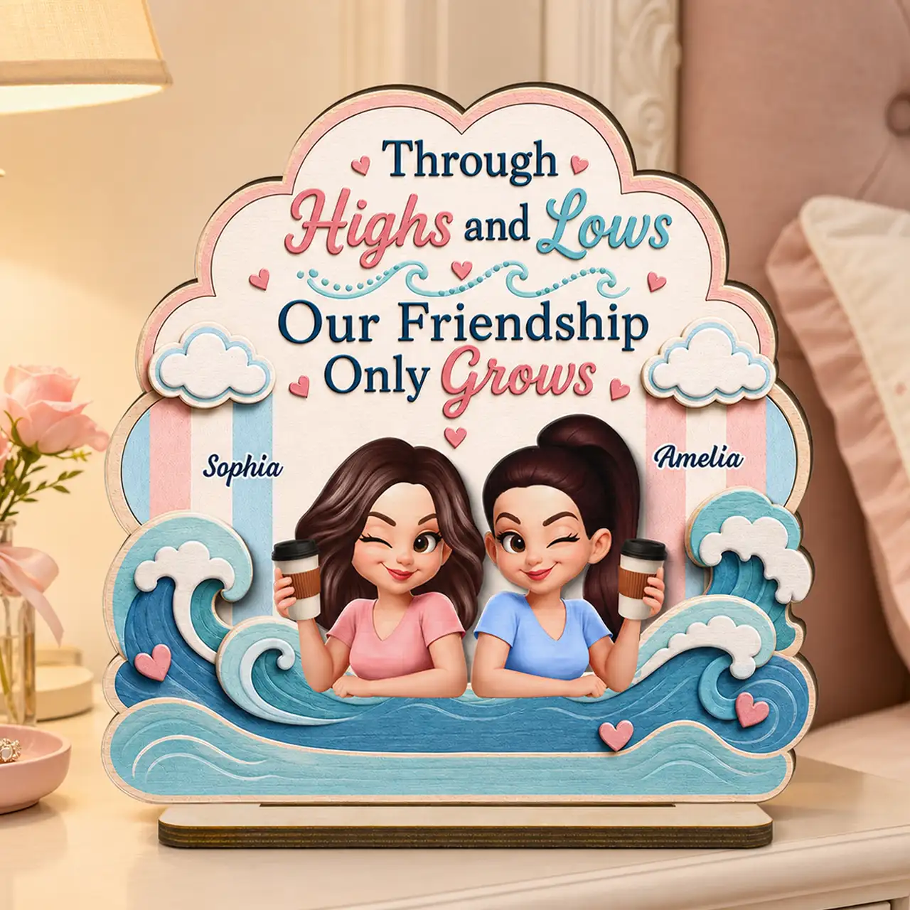 Personalized 2-Layer Wooden Plaque, Through Highs and Lows Quote, Unique Creative Gift for Close Friend