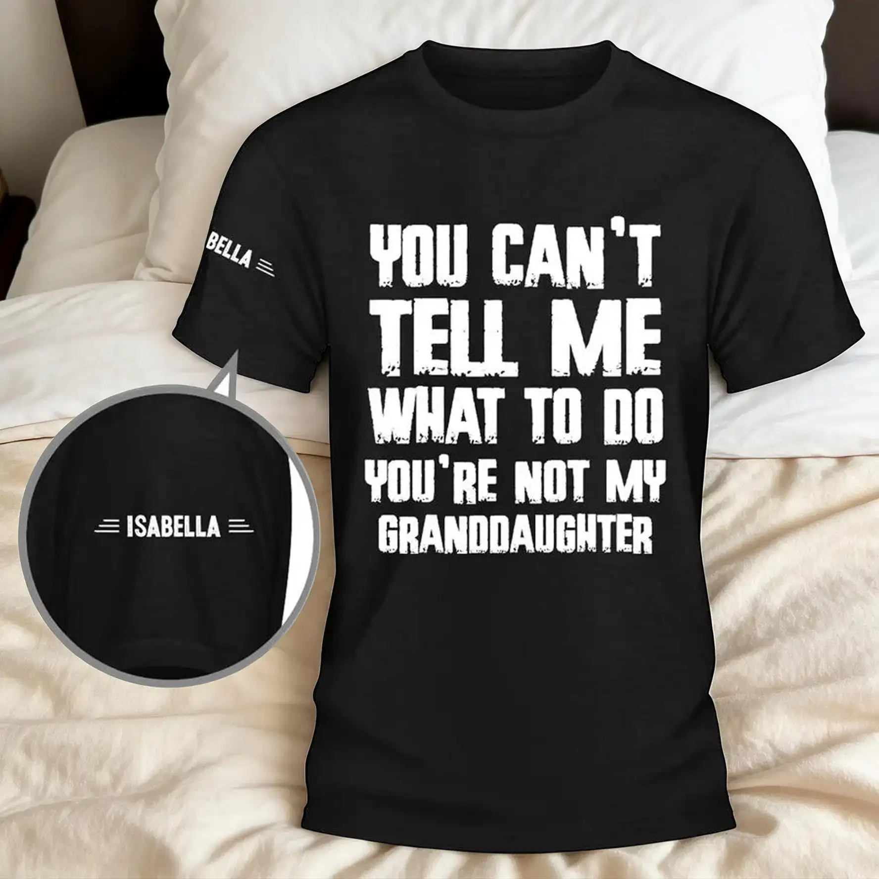 Personalized Dual Print Classic Tee, Bold Granddaughter Quote Shirt, Unique Creative Gift for Grandparents