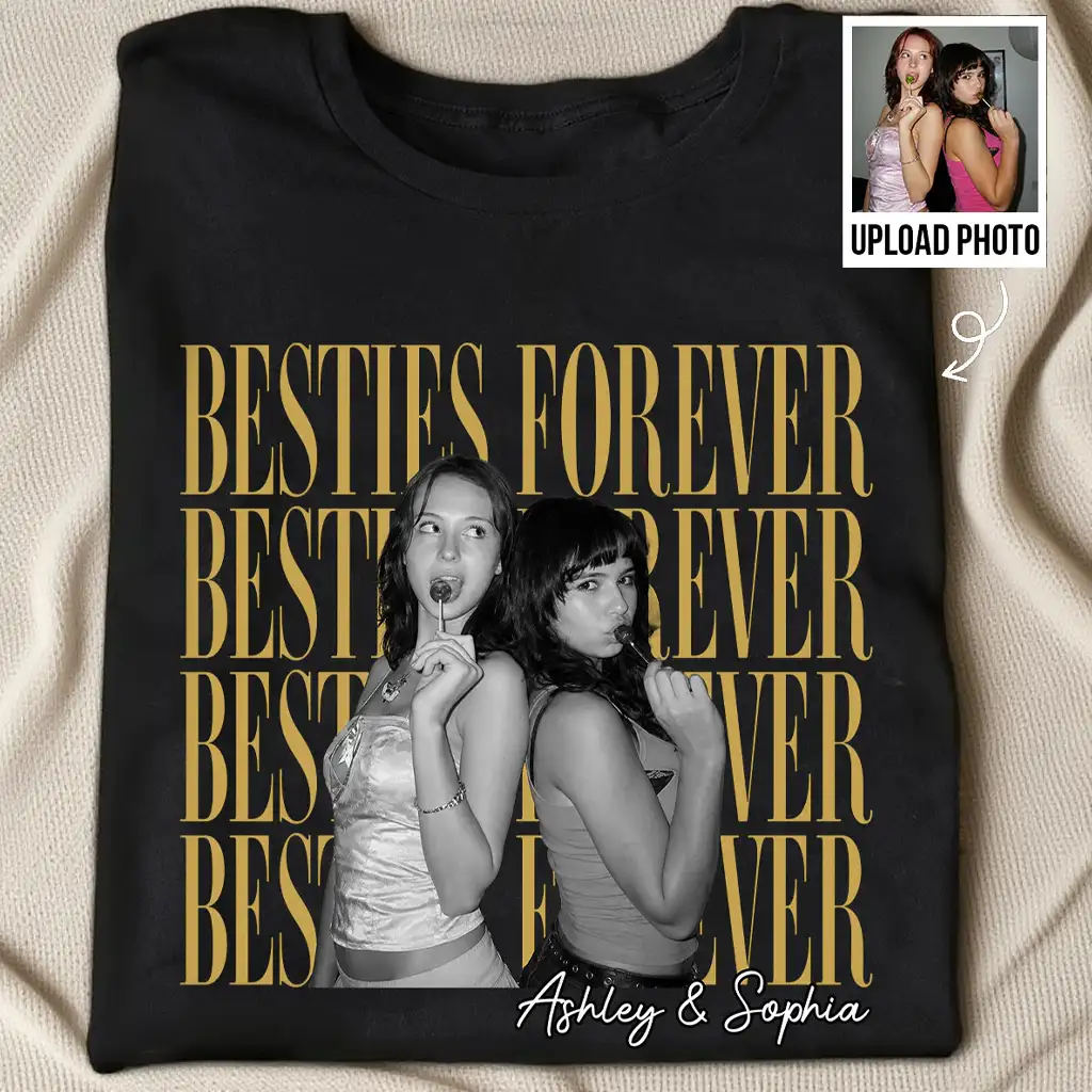 Personalized Classic Tee With Retro Besties Forever Photo, Unique Gift For Close Friends