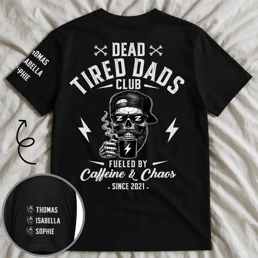 Personalized Classic Tee for Dad, Dead Tired Dads Club Sleeve Design, Unique Creative Gift