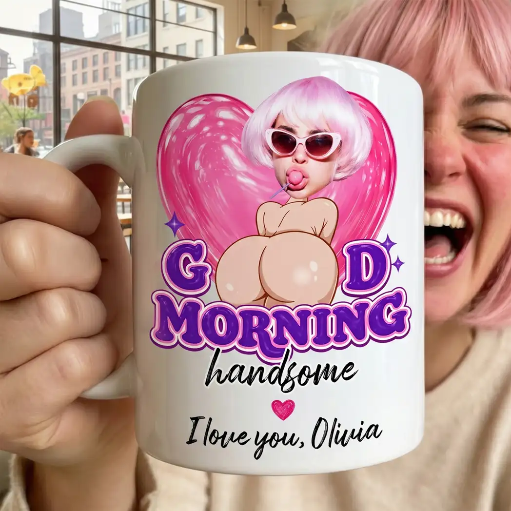 Personalized Ceramic Mug, Cheeky Good Morning Handsome Design, Unique Gift for Husband or Boyfriend