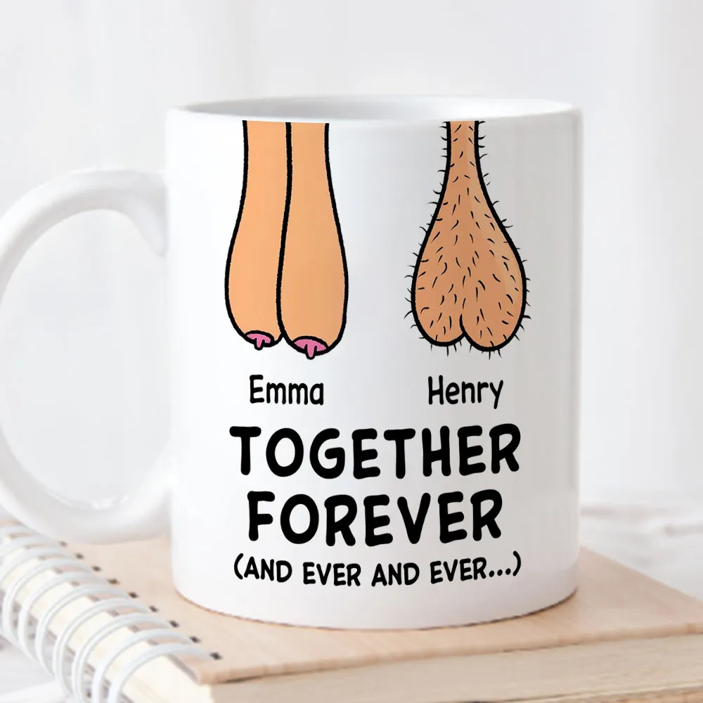 Personalized Ceramic Mug With Funny Together Forever Art, Unique Creative Gift For Couple - Image 2