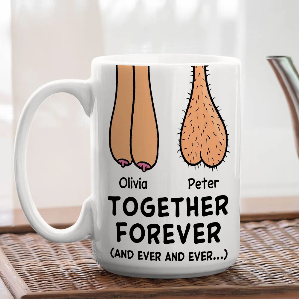 Personalized Ceramic Mug With Funny Together Forever Art, Unique Creative Gift For Couple - Image 4
