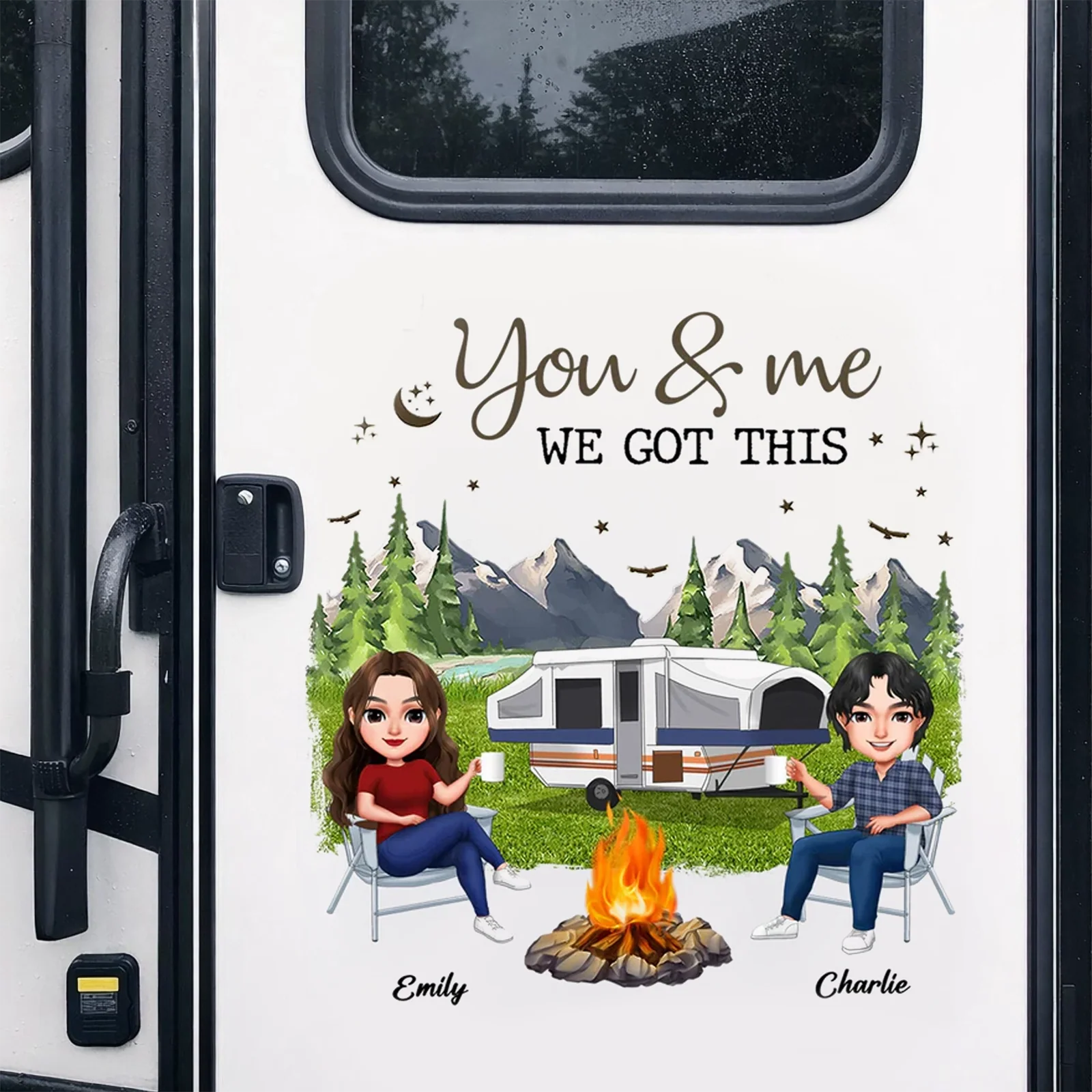 Personalized Camping Sticker Decal, You & Me We Got This RV Scene, Unique Gift for Campers