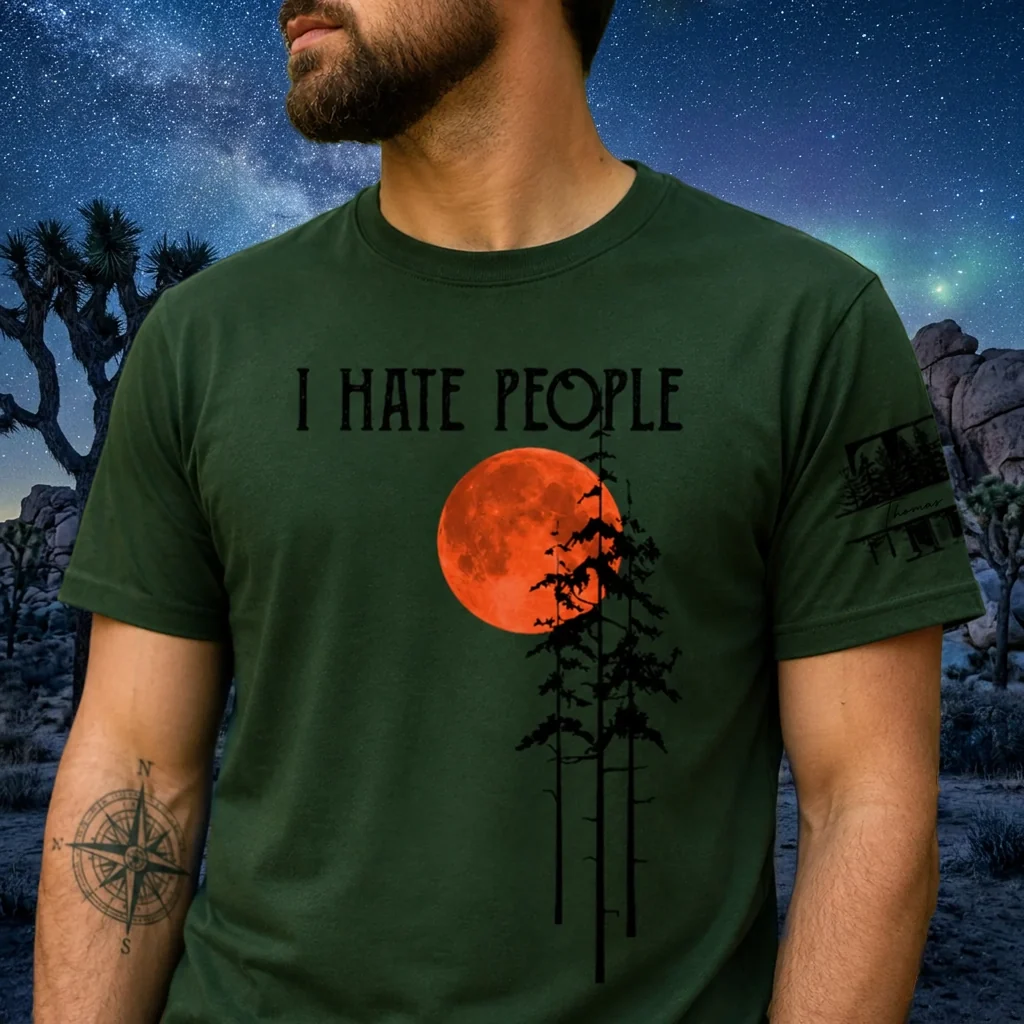 Personalized Dual Print Classic Tee, I Hate People Forest Moon Design, Unique Gift for Introvert Friend