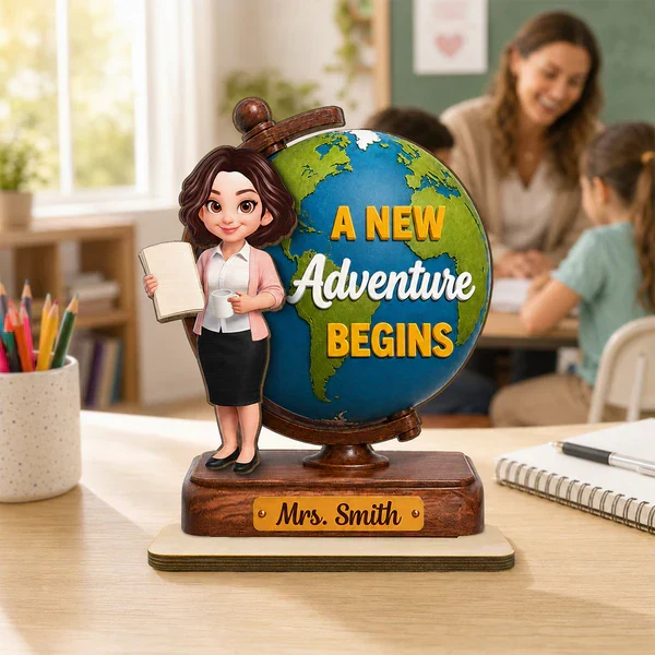 Teacher World Globe Wooden Plaque, Personalized Unique Gift for Back to School, A New Adventure Begins - Image 8