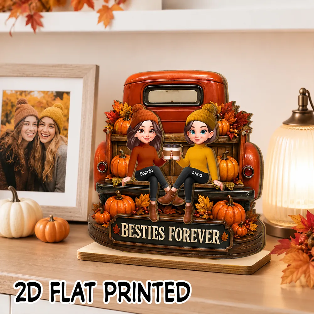 Personalized 2-Layer Wooden Plaque, Fall Truck Besties Forever, Unique Gift for Friend - Image 3