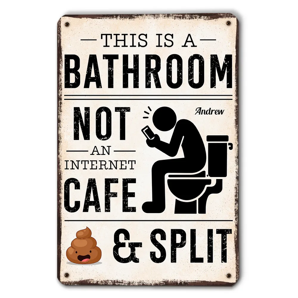 Custom Rectangular Iron Sign, Bathroom Not an Internet Cafe Design, Creative Unique Gift for Family - Image 2