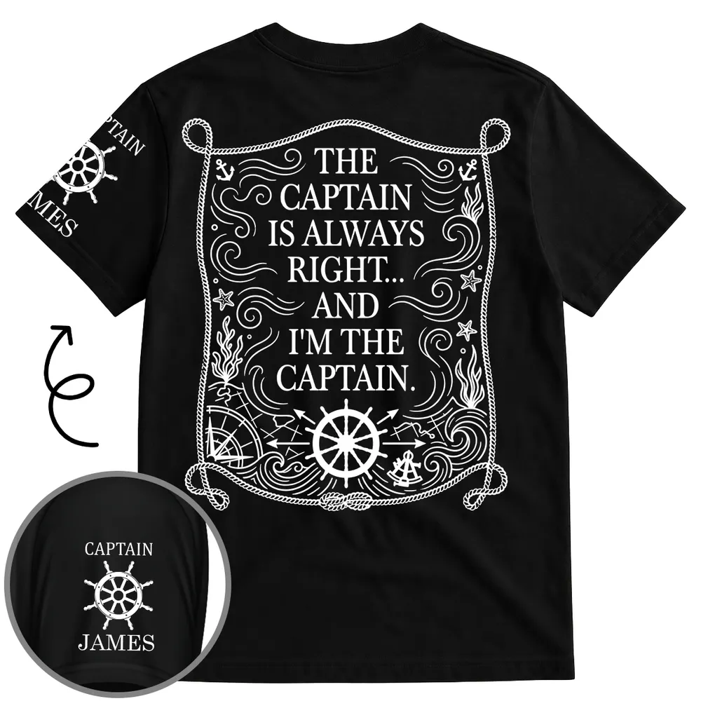Dual Print Classic Tee with Funny Captain Quote, Creative Gift for Boat Lovers at the Helm - Image 3