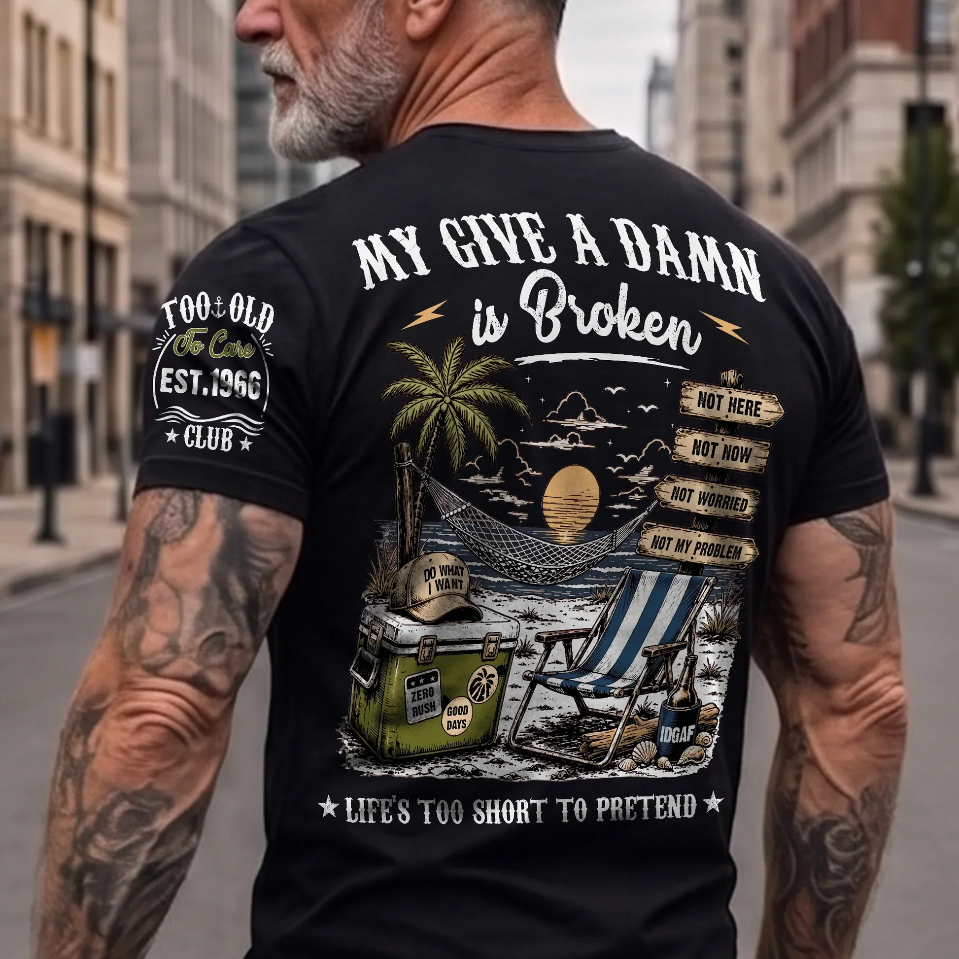 Personalized Dual Print Classic Tee, Too Old To Care Club, Unique Gift For Dad, Husband Or Retiree