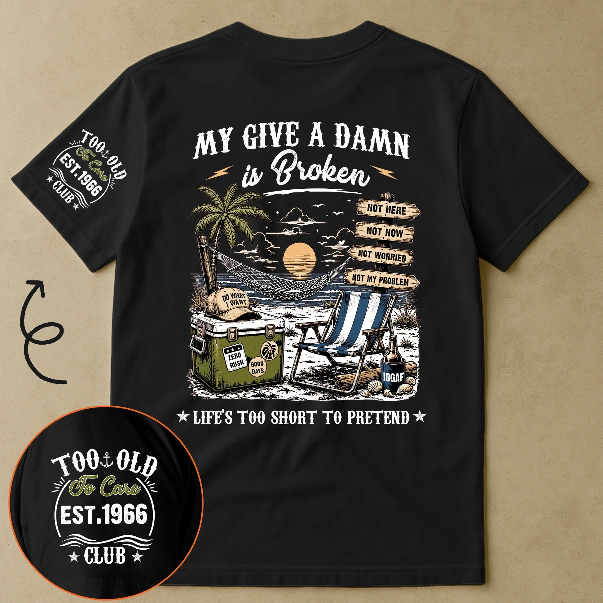 Personalized Dual Print Classic Tee, Too Old To Care Club, Unique Gift For Dad, Husband Or Retiree - Image 3