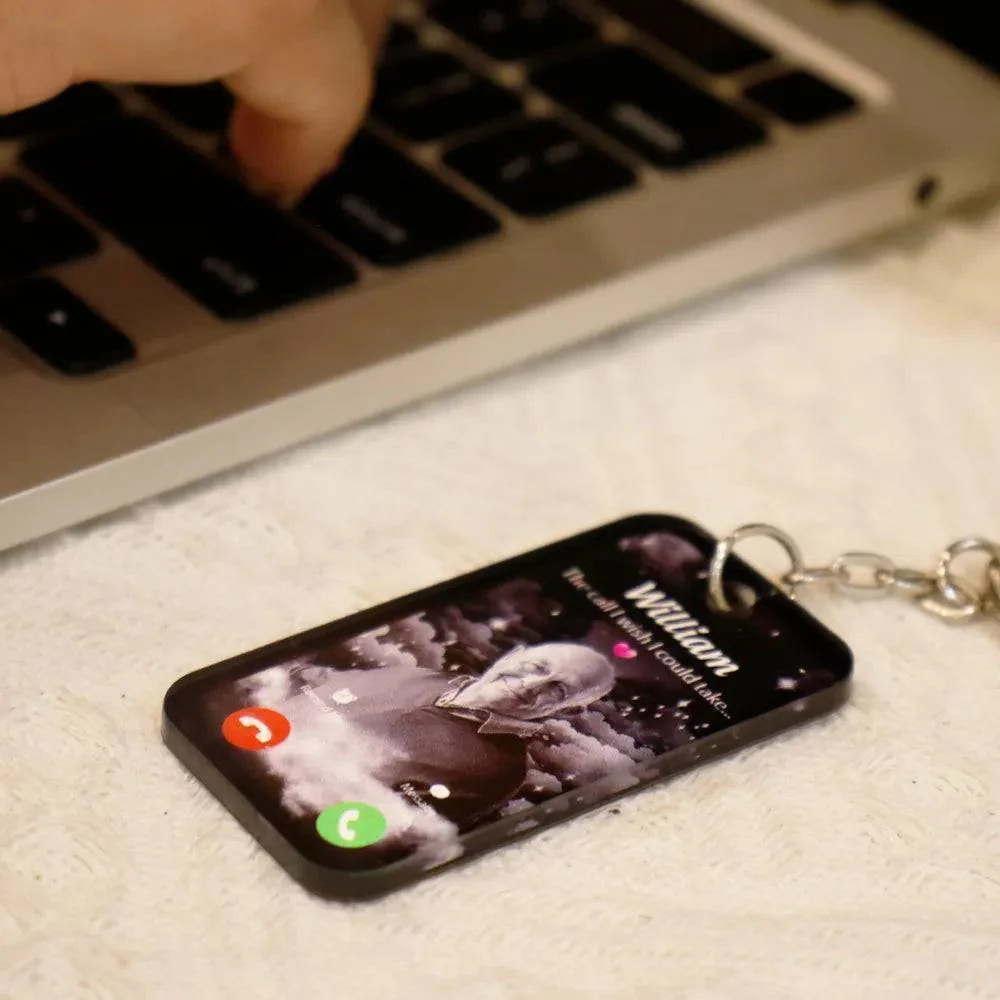 The Call I Wish I Could Take Memorial Sympathy Gift Remembrance Keepsake Photo Inserted Personalized Acrylic Keychain - Image 8